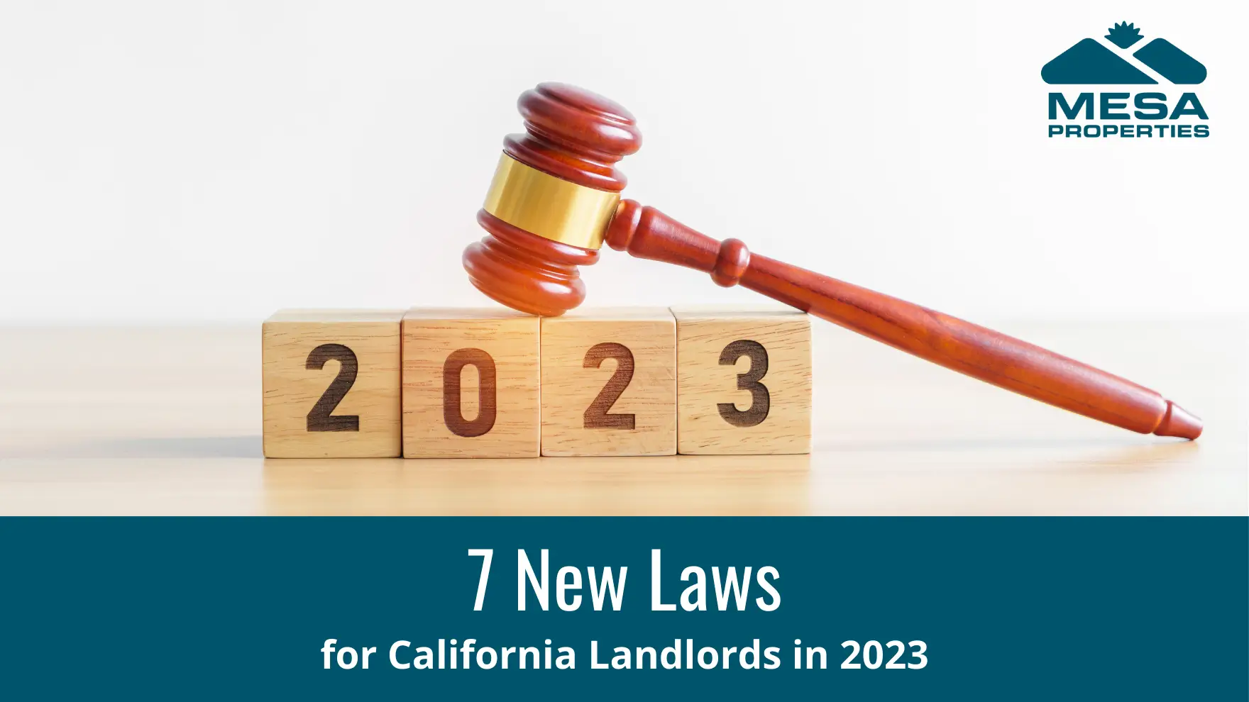7 New Laws For California Landlords in 2023